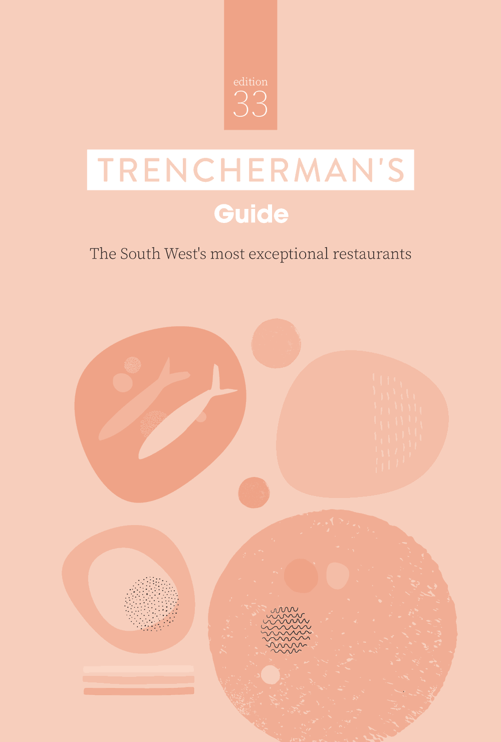 Trencherman’s Guide Edition 33